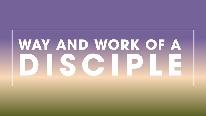 Logo for Way & Work of a Disciple Class Interest | Winter Garden