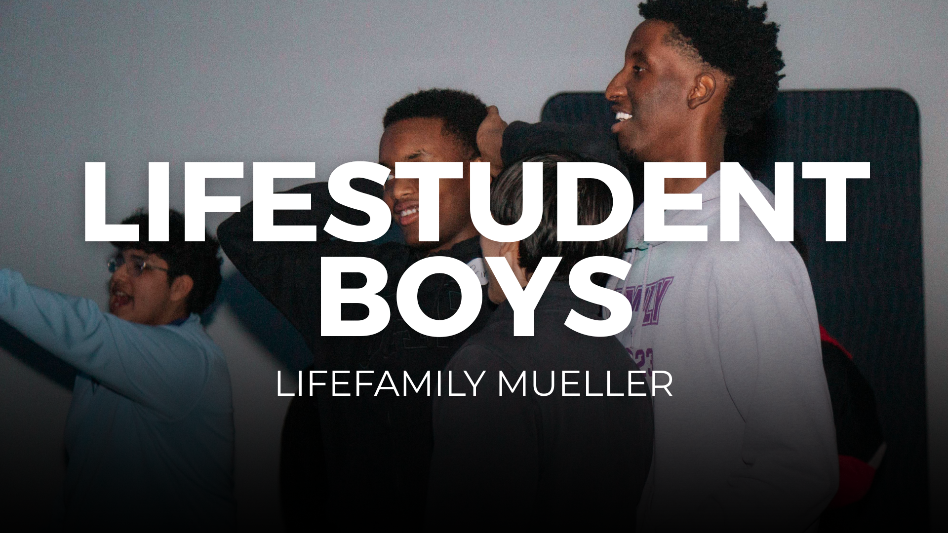 LifeStudents Mueller - Middle and Highschool Small Group Boys