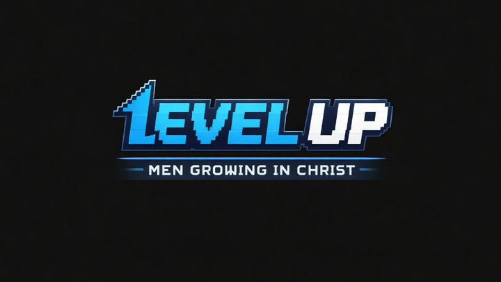 Logo for Level Up : Men Growing in Christ