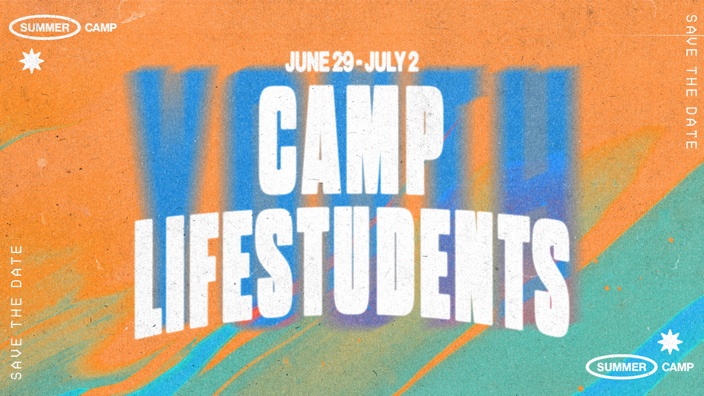 Camp LifeStudents 2026