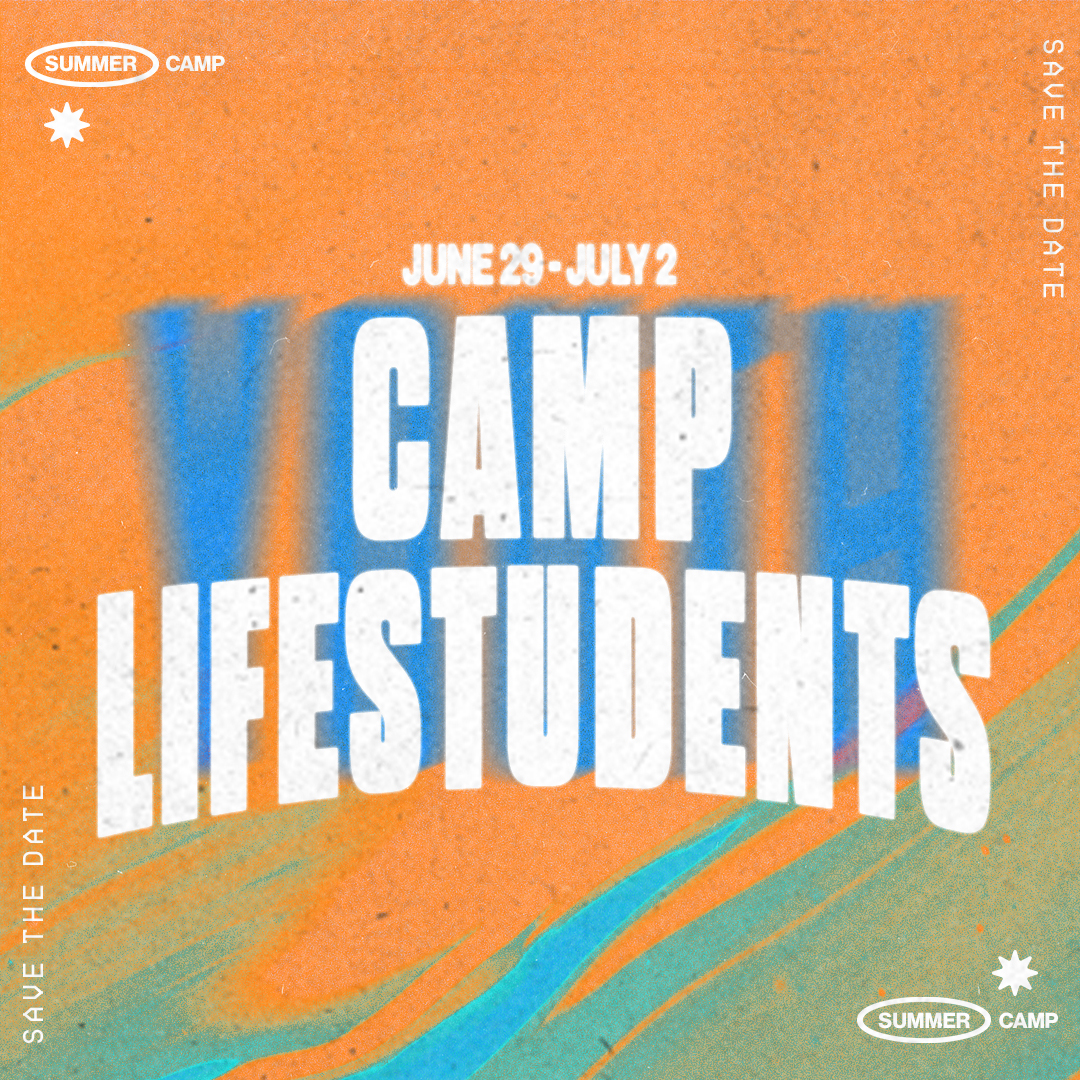 Camp LifeStudents Leaders 2026