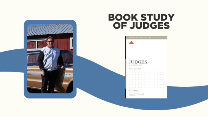 SPRING- Study of Judges with Bob Halliday - River of Life
