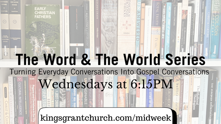 Logo for The Word and the World: Turning Everyday Conversations Into Gospel Conversations
