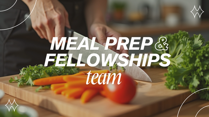 Logo for Meal Prep & Fellowships Team