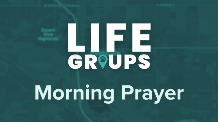 Logo for Life Group - Morning Prayer