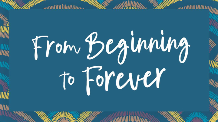 Logo for From Beginning to Forever