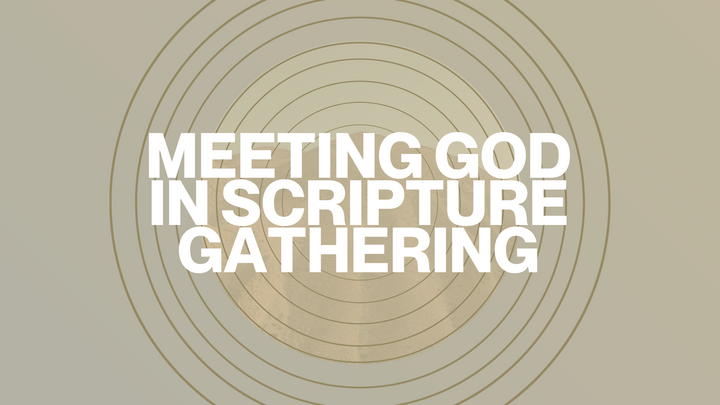 Meeting God In Scripture - Mount Pisgah Church