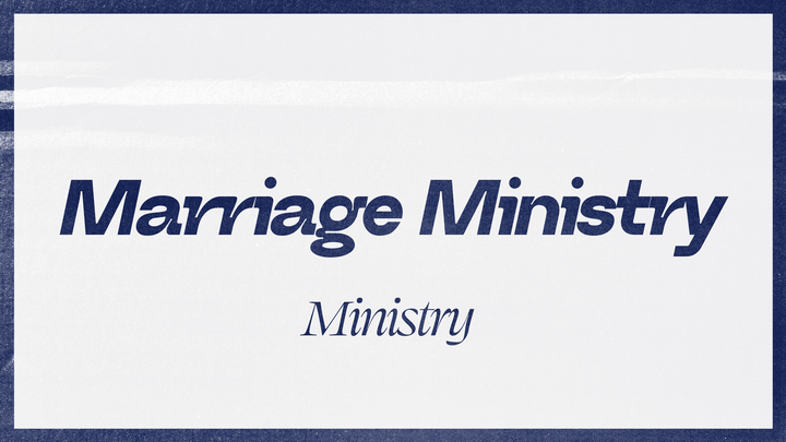 Logo for Marriage Ministry: Foundations of A Healthy Marriage Summer 2026 (Wednesday)