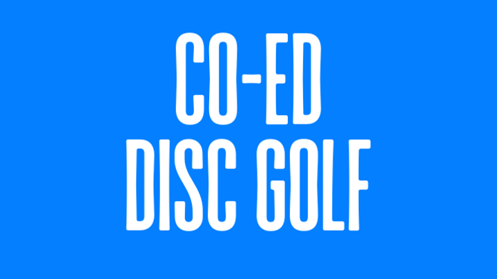 12. CO-ED DISC GOLF