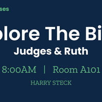 Logo for Explore the Bible:  Judges & Ruth (Starting June 7)