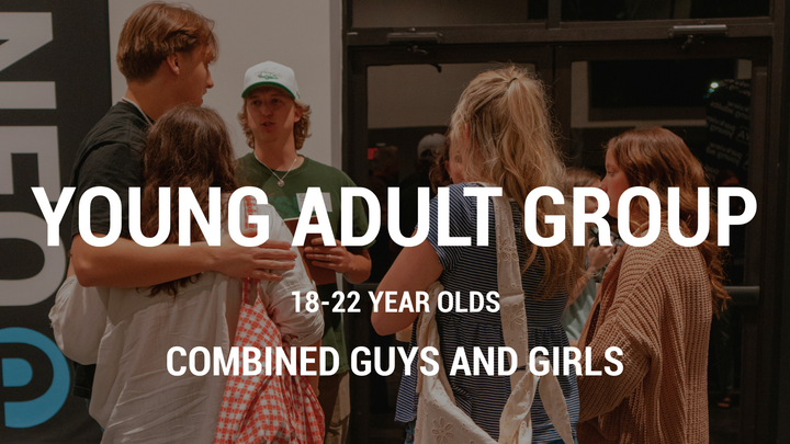 Logo for Young adults 18-22 yr olds (combined guys and girls - Walker) Small Group (2026-2027)