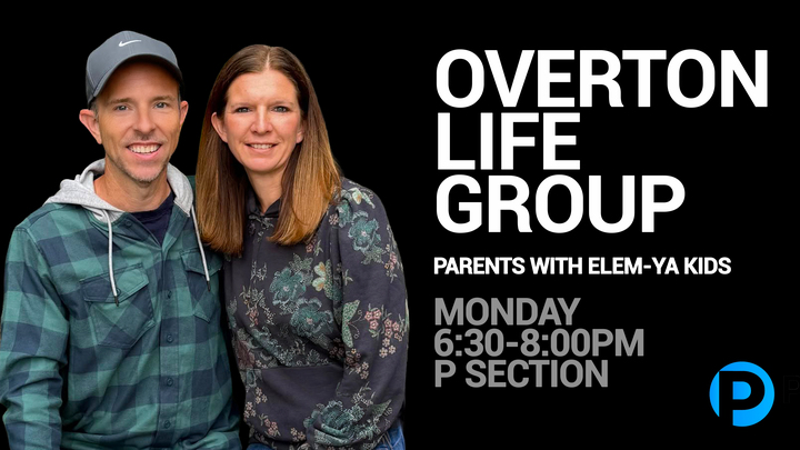 Logo for Overton / P Section / Parents With Elementary Kids-Young Adult (2026-2027)