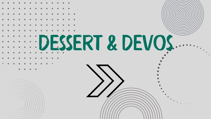 Logo for Dessert & Devos (Teens)