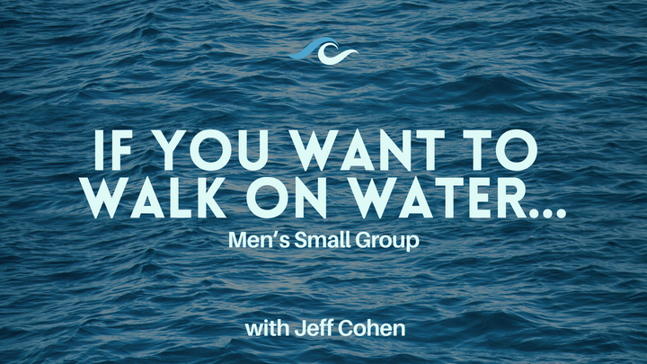 Logo for If You Want to Walk on Water...