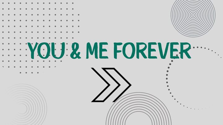 Logo for You & Me Forever (Couples)