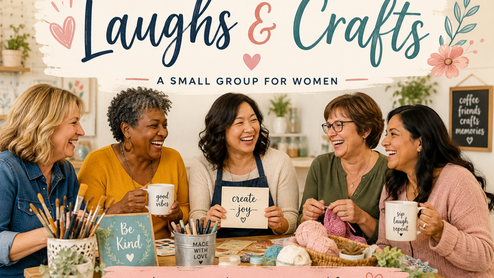Laughs & Crafts - Anchor Bend Church
