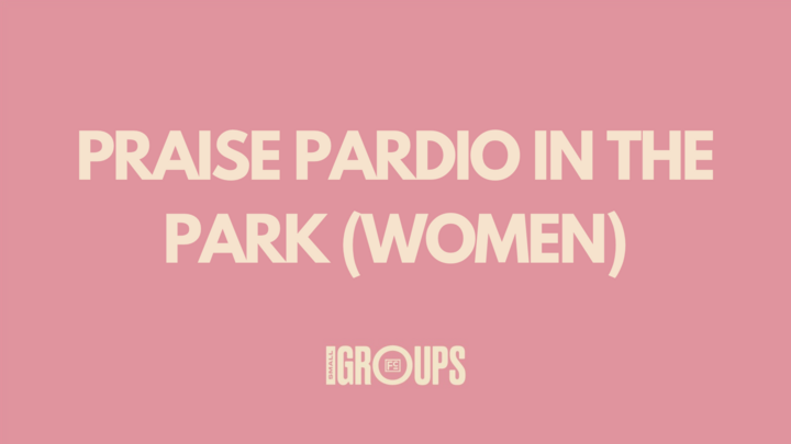 Logo for Praise Pardio in the Park (Women)