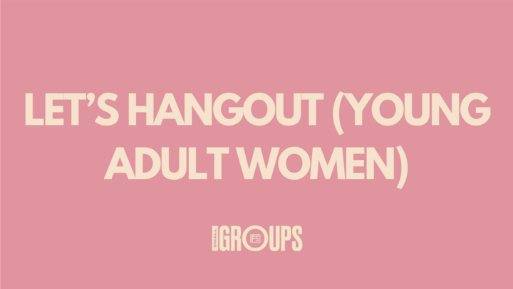 Logo for Let’s Hangout (Young Adult Women)