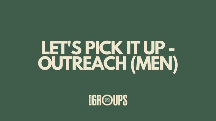 Logo for Let's Pick It Up - Outreach (Men)