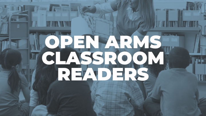 Open Arms Classroom Readers