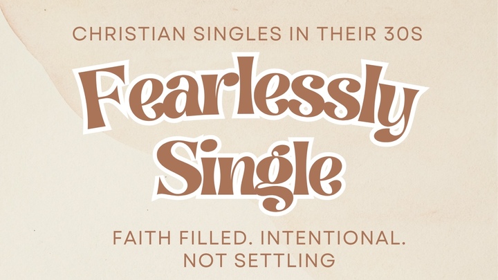 Logo for Fearlessly Single (ages 30-40)