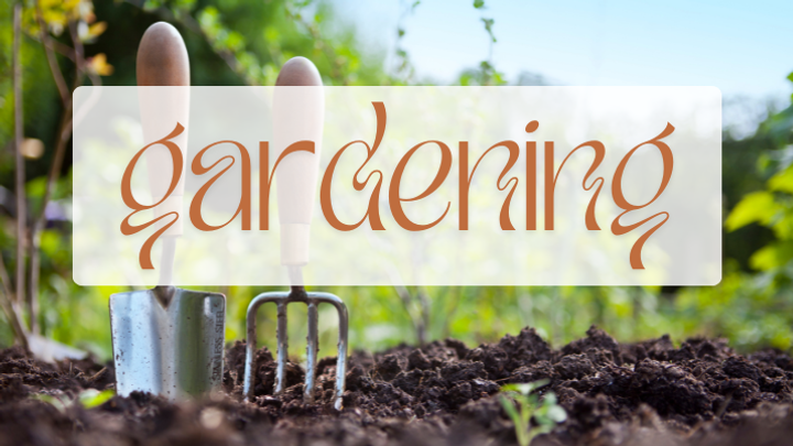 Gardening