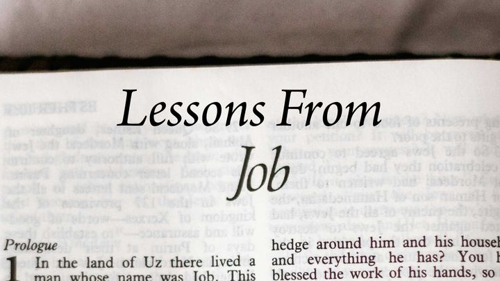 Lessons From Job