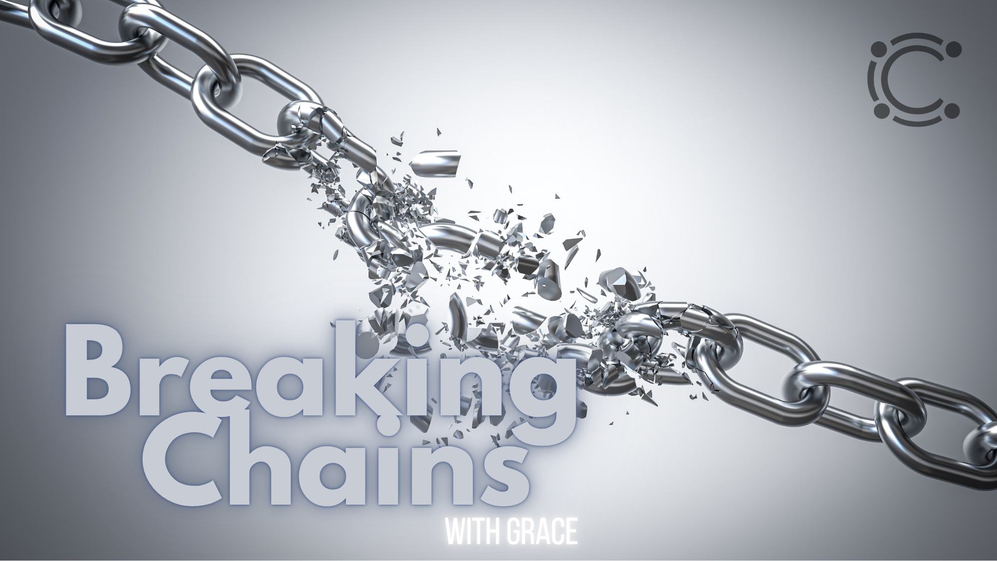 Breaking Chains