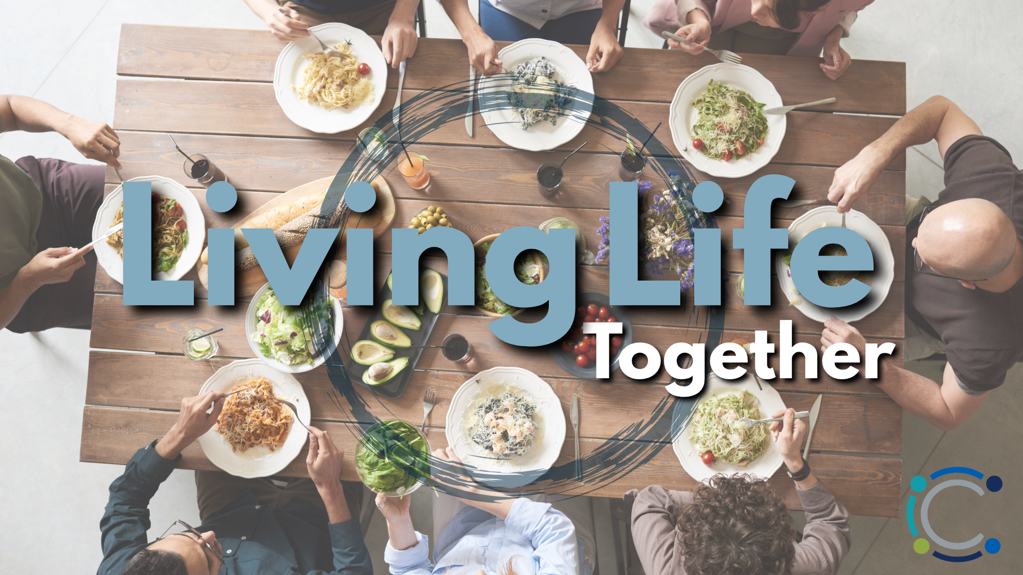 Living Life Together