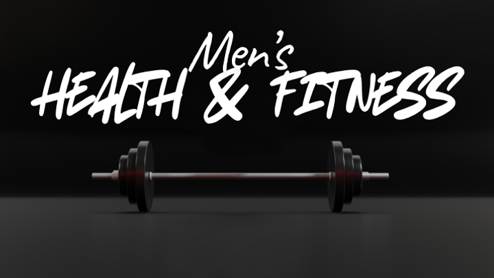Men's Health & Fitness