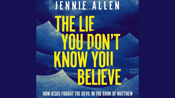The Lie You Don’t Know You Believe header image