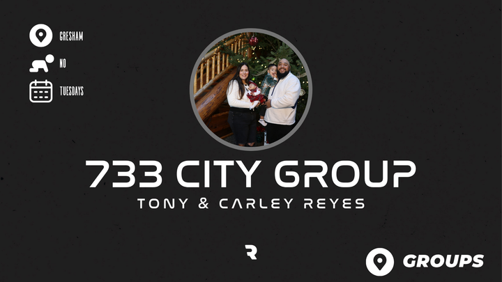 733 City Group | Tony & Carley Reyes