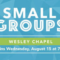 Wesley Chapel Small Group