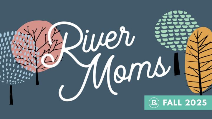 Logo for River Moms Goodrich | Biblical Topics | Dena Hutton & Jordan Boulton