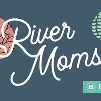 Logo for River Moms Goodrich | Biblical Topics | Dena Hutton & Jordan Boulton