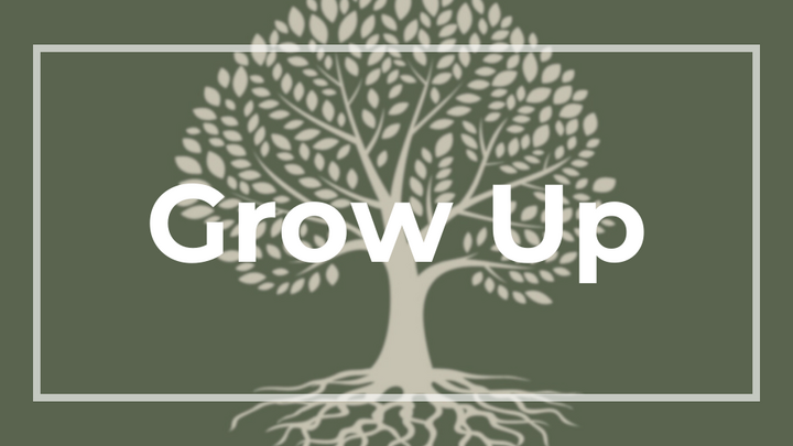 Logo for Grow Up