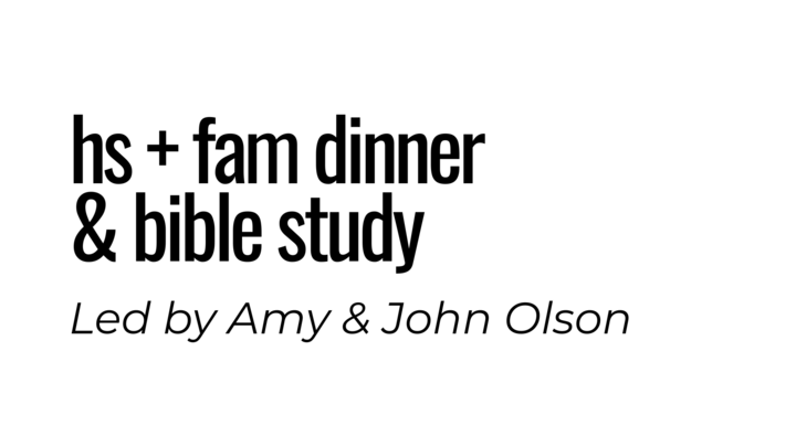 Logo for HS + Fam Dinner & Bible Study