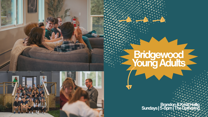 Logo for ADULTS: Bridgewood YOUNG Adults