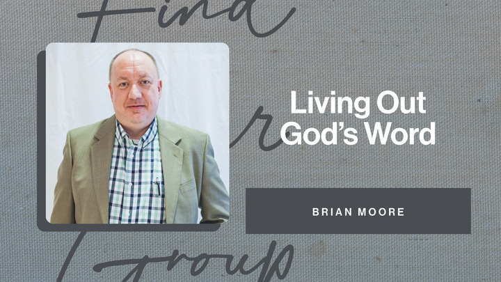 Logo for Living Out God's Word - Wednesdays 6:00 p.m.