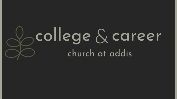 Logo for Sunday Morning - College & Career Ministry