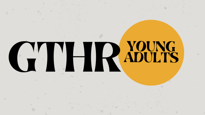 Logo for GTHR: Young Adults