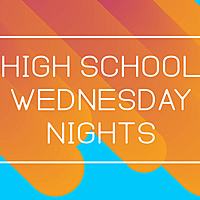 Logo for High School Wednesday Nights