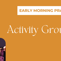 Logo for Early Morning Prayer | 6:00am