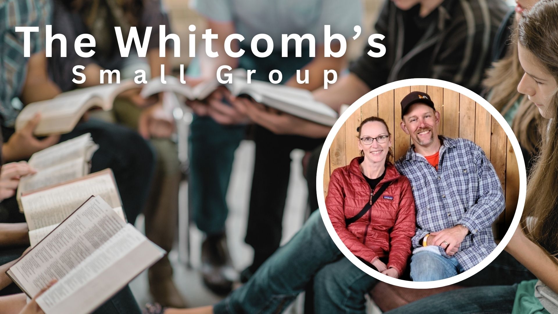 Whitcomb's Small Group