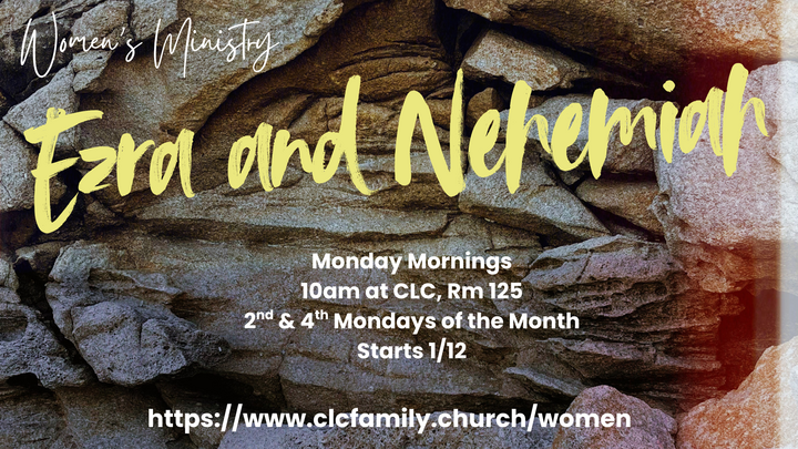 Ezra and Nehemiah Winter 2026 Monday Morning Study