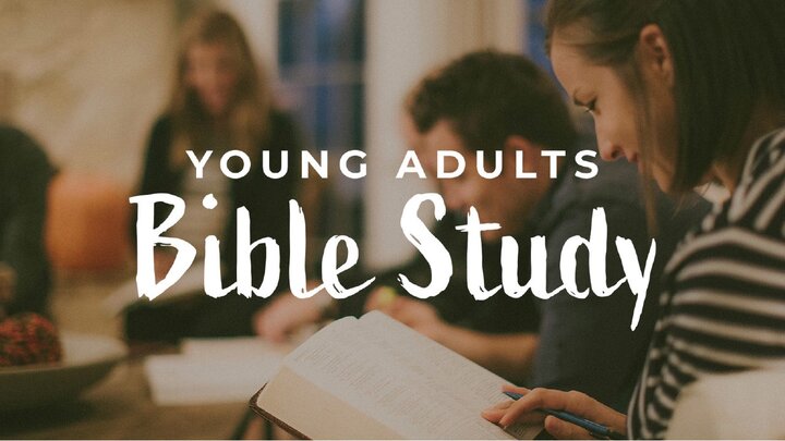 Monday Night Young Adults Bible Study