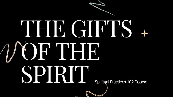 Gifts of the Spirit Class - MORNING SESSION